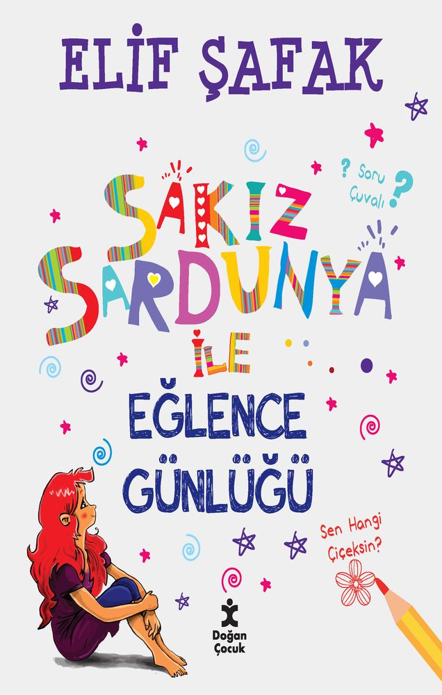 Sakız Sardunya İle Eğlence Günlüğü - Elif Şafak • Doğan Yayınları