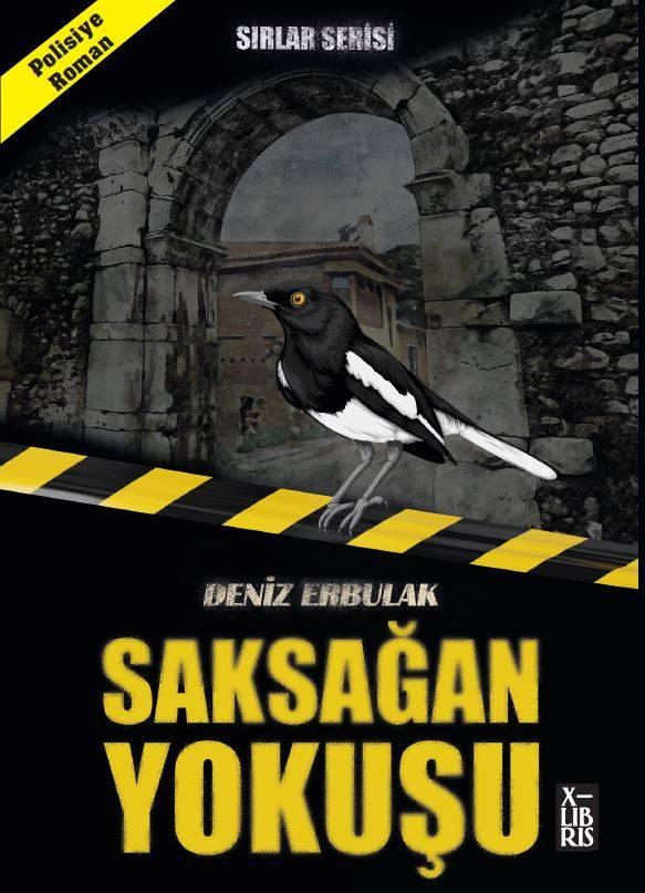 Sırlar Serisi - Saksağan Yokuşu - Deniz Erbulak • Doğan Yayınları