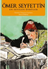 Ömer Seyfettin – En Sevilen Öyküler