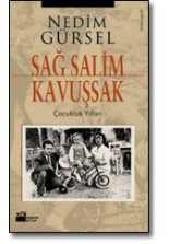 Sağ Salim Kavuşsak