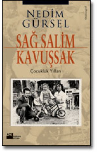 Sağ Salim Kavuşsak