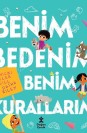 Benim Bedenim Benim Kurallarım