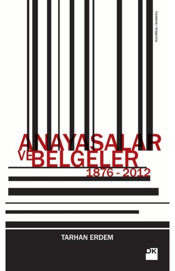 Anayasalar ve Belgeler 1876 - 2012 - SC