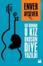 Bu Roman O Kız Okusun Diye Yazıldı - SC
