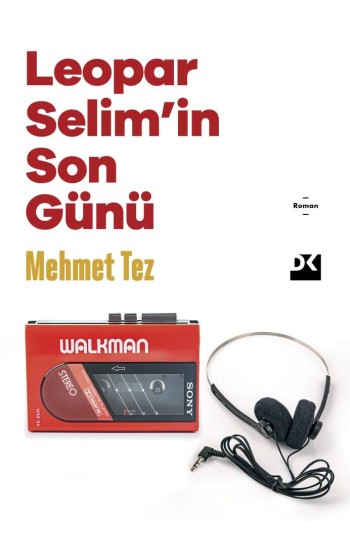 Leopar Selim’in Son Günü