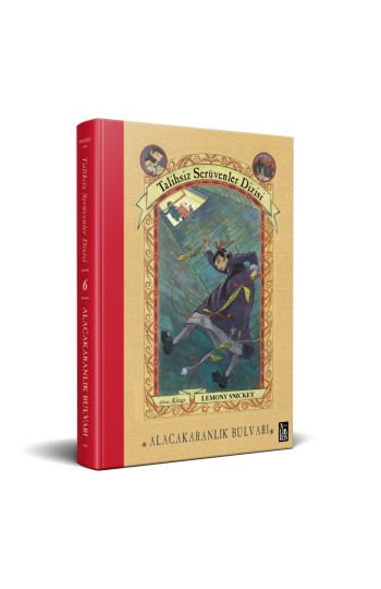 Talihsiz Serüvenler Dizisi 6 Alacakaranlık Bulvarı