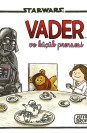 Starwars Vader ve Küçük Prensesi
