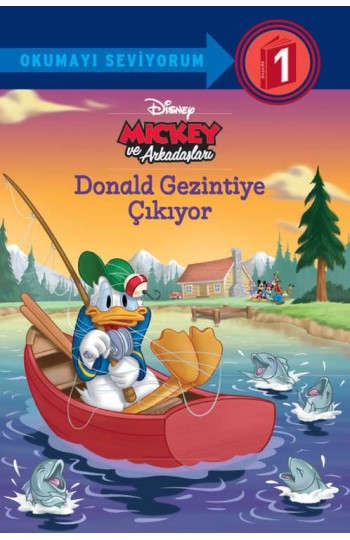 Mickey ve Arkadaşları Donald Gezintiye Çıkıyor Okumayı Seviyorum