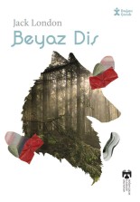 Klasikleri Okuyorum Beyaz Diş