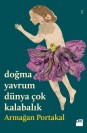 Doğma Yavrum Dünya Çok Kalabalık - SC