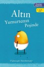 Okumaya Başlarken - Altın Yumurtanın Peşi