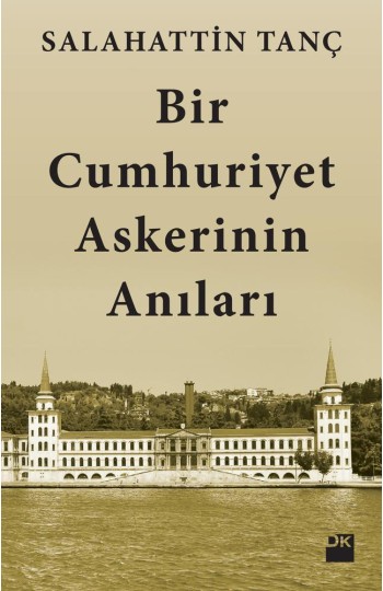 Bir Cumhuriyet Askerinin Anıları - SC