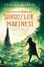 Kayıp Dünyanın Tanrıları 3 – Sonsuzluk Makinesi