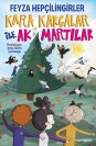 Kara Kargalar İle Ak Martılar