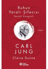 Ruhun Yaralı Şifacısı Carl Jung - SC