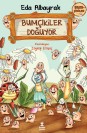 Bumçikiler 1 - Bumçikiler Doğuyor