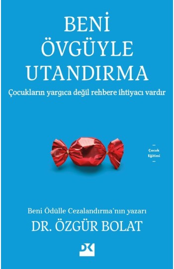 Beni Övgüyle Utandırma
