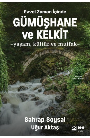 Evvel Zaman İçinde Gümüşhane ve Kelkit - SC