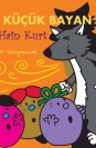 Üç Küçük Bayan ve Hain Kurt