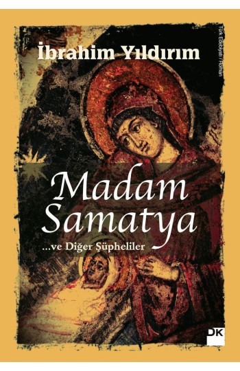 Madam Samatya - SC