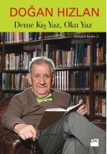 Deme Kış Yaz, Oku Yaz - SC