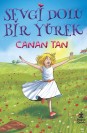 Sevgi Dolu Bir Yürek