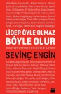 Lider Öyle Olmaz Böyle Olur