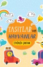 Taşıtlar ve Hayvanlar Etkinlik Çantam