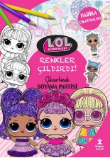 Renkler Çıldırdı! - L.O.L. Surprise! Çıkartmalı Boyama Partisi