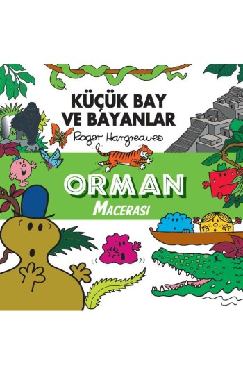Küçük Bay ve Bayanlar Orman Macerası