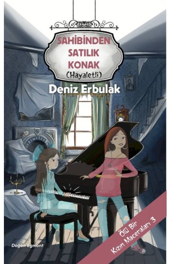 Ölü Bir Genç Kızın Maceraları 3 Sahibinden Satılık Konak - Hayaletli