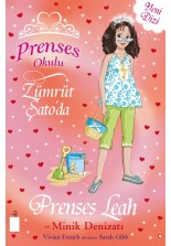 Prenses Okulu 26 - Prenses Leah ve Minik Denizatı
