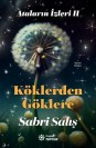 Ataların İzleri 2: Köklerden Göklere - SC