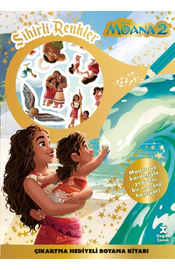 Disney Moana 2 Sihirli Renkler Çıkartmalı Boyama Kitabı