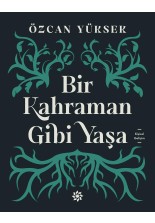 Bir Kahraman Gibi Yaşa - SC
