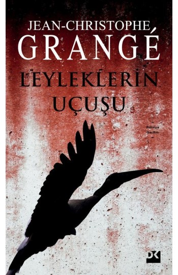 Leyleklerin Uçuşu