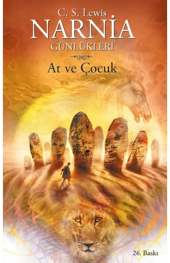 Narnia Günlükleri 3 At ve Çocuk