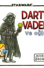 Starwars Darth Vader ve Oğlu