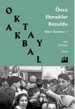 Önce Ekmekler Bozuldu - SC