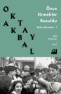 Önce Ekmekler Bozuldu - SC