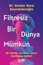 Filtresiz Bir Dünya Mümkün - SC