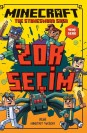 Minecraft Zor Seçim