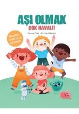 Aşı Olmak Çok Havalı