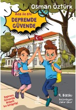 Ada İle Efe Depremde Güvende