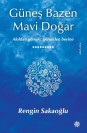 Güneş Bazen Mavi Doğar - SC
