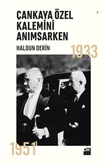 Çankaya Özel Kalemini Anımsarken - SC