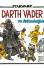 Starwars - Darth Vader ve Arkadaşları