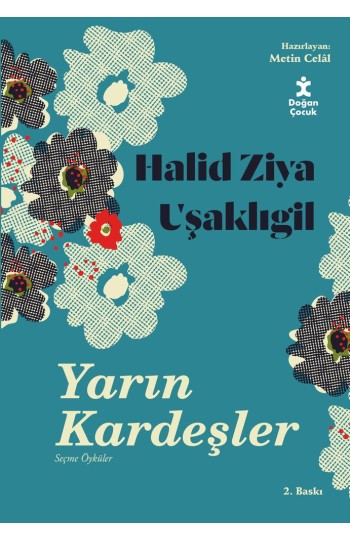 Yarın Kardeşler - Seçme Öyküler