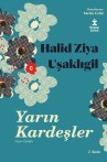 Yarın Kardeşler - Seçme Öyküler