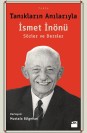 Tanıkların Anılarıyla İsmet İnönü - SC